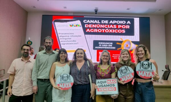 Lançamento do Canal de Apoio a Denúncias por Agrotóxicos